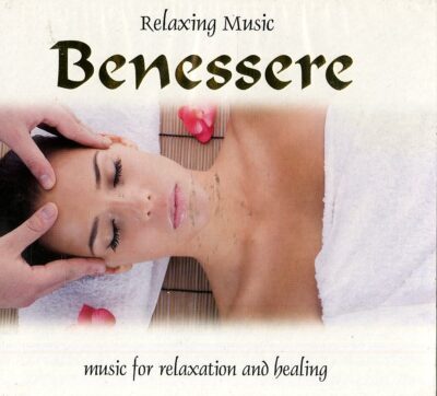 RELAXING MUSIC, BENESSERE