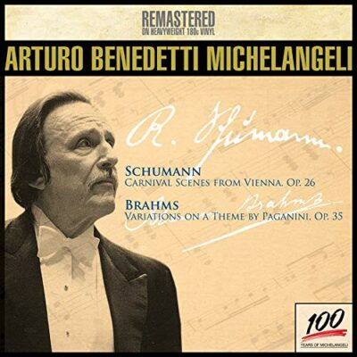 ARTURO BENEDETTI MICHELANGELI: SCHUMANN & BRAHMS