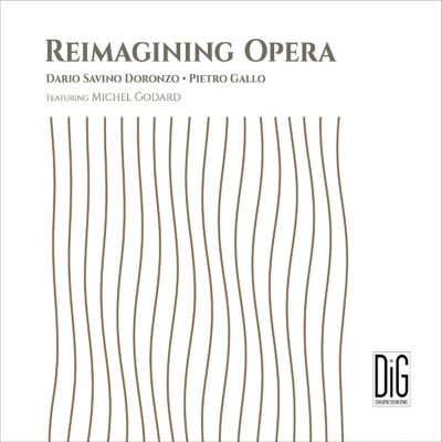 REIMAGINING OPERA