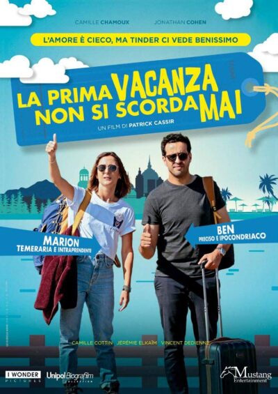 LA PRIMA VACANZA NON SI SCORDA MAI