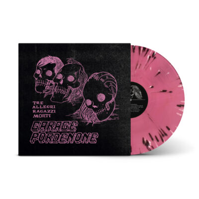 GARAGE PORDENONE (VINYL SPLATTER)