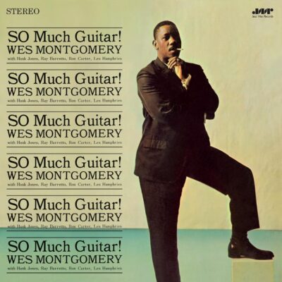 SO MUCH GUITAR! (180 GR. + BONUS TRACKS LIMITED EDT.)