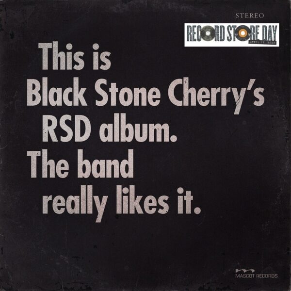 THIS IS BLACK STONE CHERRY (WHITE RSD 2025)