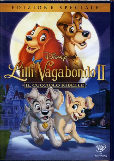 LILLI E IL VAGABONDO 2 - IL CUCCIOLO RIBELLE