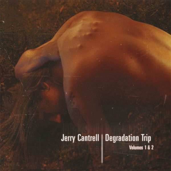 DEGRADATION TRIP 1 & 2